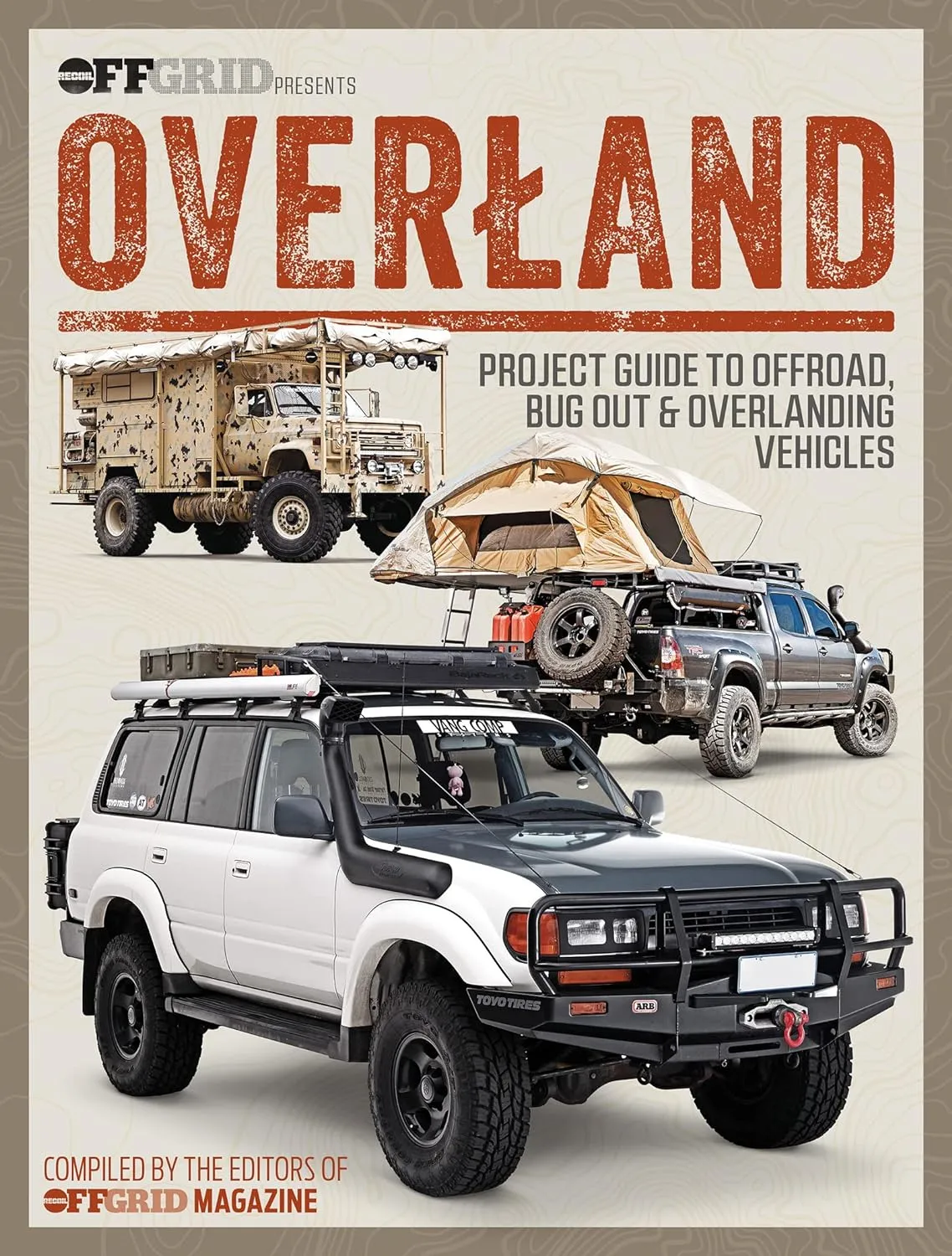 Overland: Project Guide to Offroad, Bug Out & Overlanding Vehicles Paperback  October 17, 2023